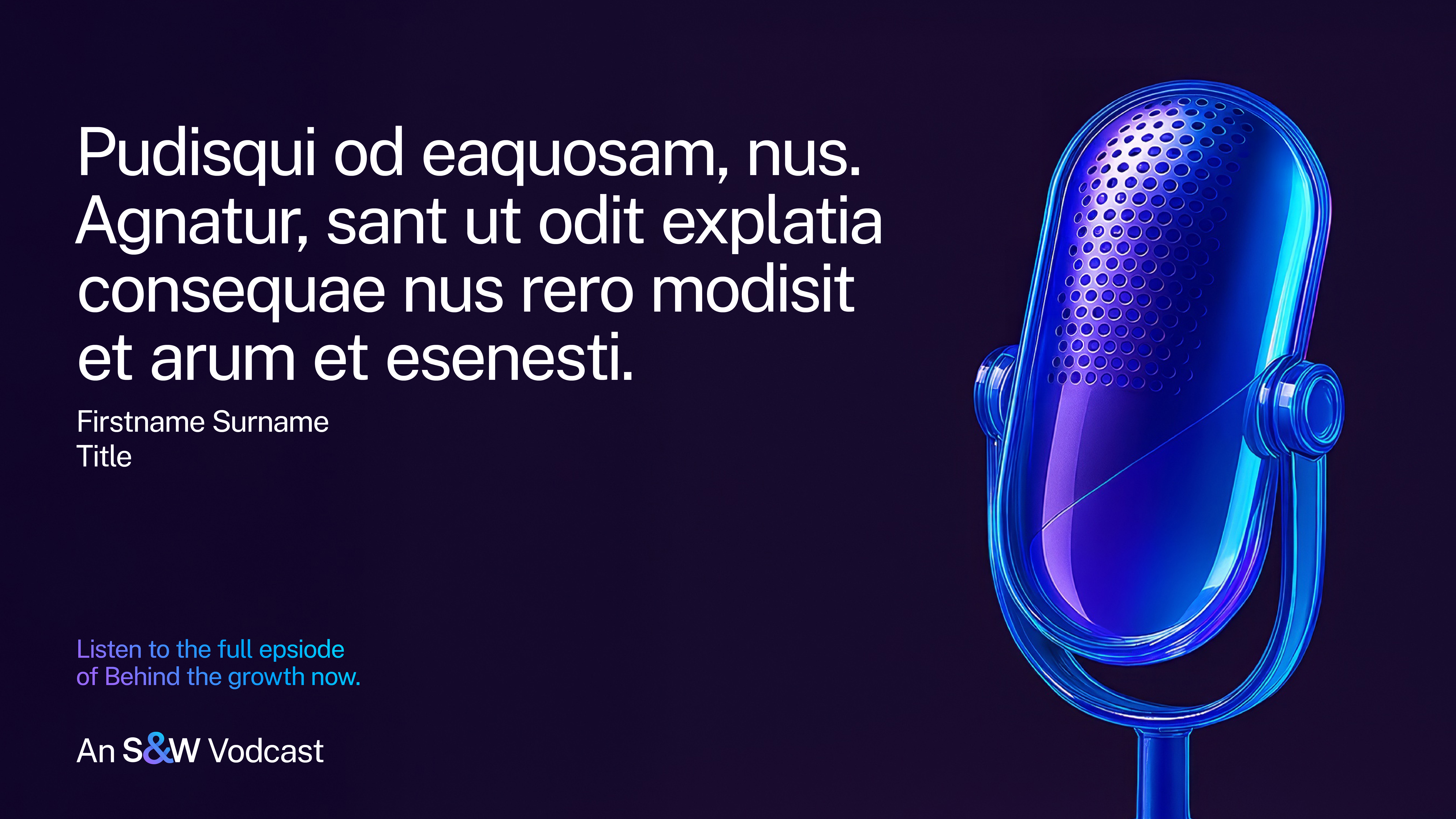 S&W Vodcast Quote Card 1920X1080px RGB2